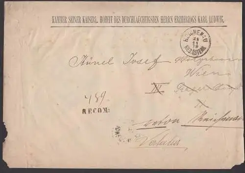 Reichenau N.Ö. RECOM-Brief 1878 Wien Weissgerber, retour, Kammer seiner kaiserl. Hoheit d. Durchlauchtigsten Karl Ludwig