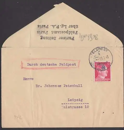 Paris Pariser Zeitung Feldpostamt über Lg. P.A., Feldpost 23.2.43 mit Inhalt, Hinweis bzgl. Sendungsadresse, zensiert