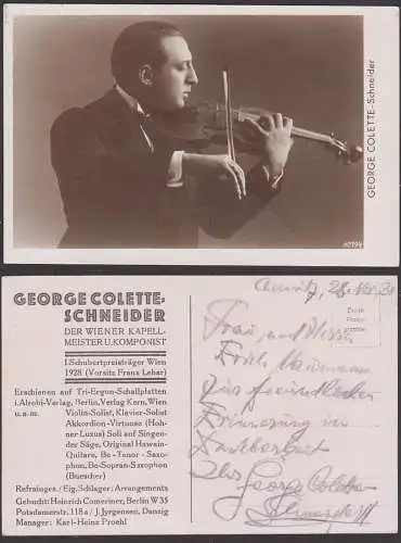 George Colette-Schneider Winer Kapellmeister 1. Schubertpreisträger, Autograph Chemnitz 28.Nov. 1930, Geiger, Fotokarte