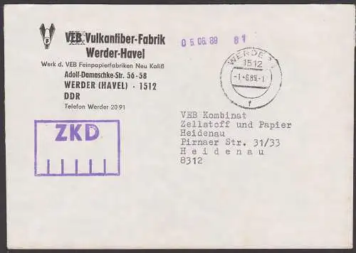 WERDER ZKD-Brief 1.6.89 Vulkanfiber-Fabrik, VEB wurde durchgekreuzt, Neu Kaliß