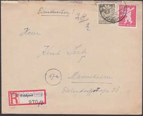 Berlin-Charlottenburg R-Brief mit Feldpost-Aushilfs-R-Zettel Reichspostporto 13.2.46 nach Mannheim