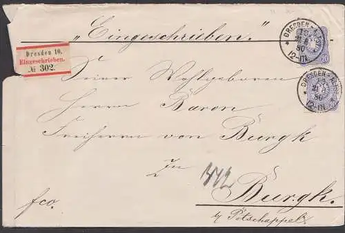 Dresden R-Brief 21.8.1880 20 Pfge.(2)  DR 34 an Baron Freiherr von Burgk bei Potschappel