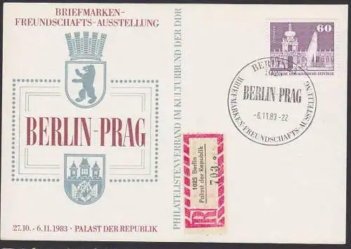 Berlin R-Zettel Palast der Republik Karte mit 60 Pf. Dresdner Zwinger  Kronentor SoSt. 6.11.83 DDR 2649, Berlin Prag
