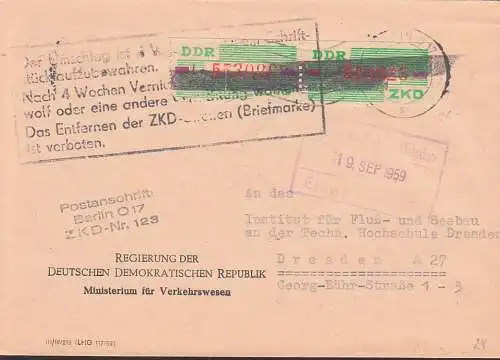 Berlin O17, ZKD-Brief B24L (2) schwarzer AufbewahrungsSt. Abs. Regierung Ministerium Verkehrswesen