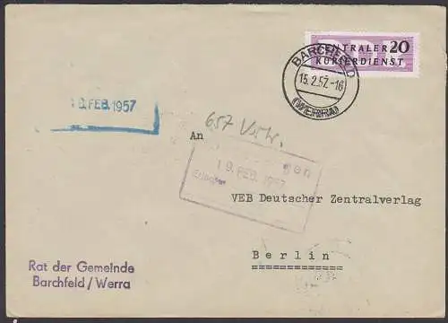 Barchfeld (Werra) Rat der Gemeinde DDR ZKD B7, nach Berlin O17, Zentralverlag Rat des Stadtbezirks Mitte 15.2.57