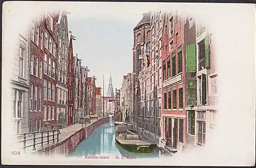 Amsterdam um 1901 O. Z. Kolk unbenutzt