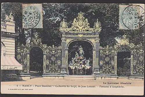 Nancy Ptace Stanislas Grilles en fer forge de Jean Lamour Fontaine Le Lorraine illustrée 1905
