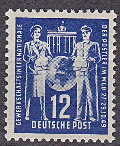 Postgewerkschaft Berlin Brandenburger Tor Erdkugel Postbotin DDR 243 ** 12 Pfg
