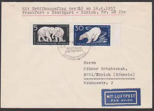 Eisbär, Elefant, Lp-Brief der DLH 1957 Frankfurt - Stuttgart - Zürich, nach Rüti DDR 551,  556, Berlin Luftpoststelle