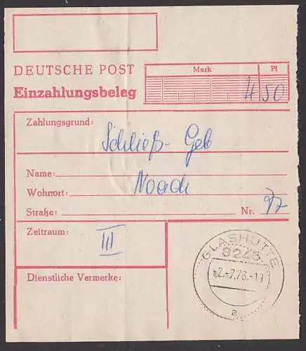 Deutsche Post intern Einzahlungsbeleg 4,50 für eine Schließfach-Gebühr aus Glashütte 2.7.76, "M(2) und 0,50 Bauwerke