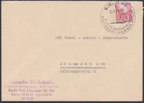 BERLI W8 Fernbrief 20.6.59 SoSt. Zum VII. Festval fährt der Schienenbus Thälmann-Pionier, Abs. D. Reichsbahn Tempelhof