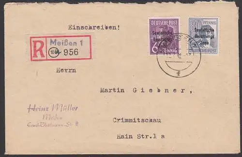 MEISSEN 12.7.48 80 u. 6 Pf  SBZ Aufdruck als R-Fernbrief , SBZ 226, 213 nach Crimmitschau, Aushilfs-R-Zettel