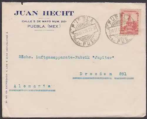 Mexiko PUEBLA lette to Dresden Alemania, Sächs. Luftgasapparate-Fabrik "Jupiter", 28.9.1926