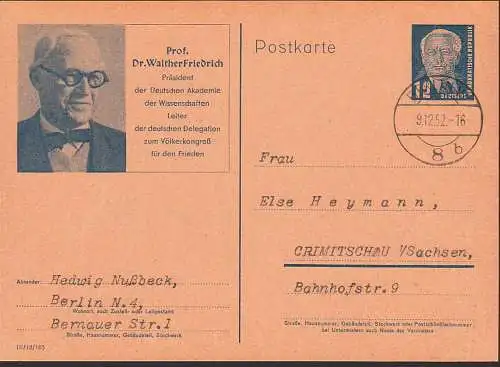 Prof. Dr. Walther Friedrich Bildpostkarte mit OSt. Berlin 9.12.52 DDR P52/01, saubere Erhaltung, Leiter Völkerkongress