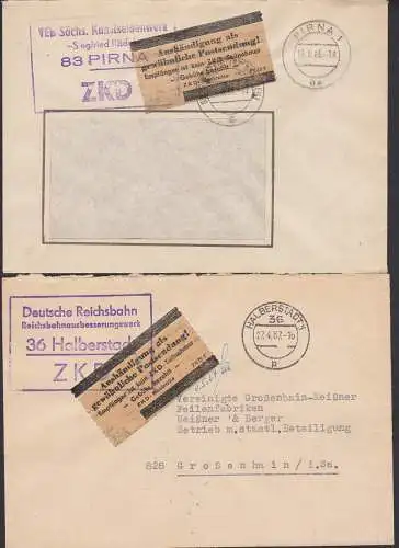 Pirna, Halberstadt, je mit Pergaminzettl "Aushändigung als gewöhnliche Postsendung ZKD 7", Reichsbahn