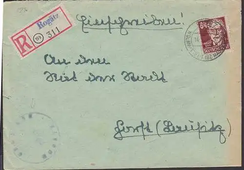 Rogätz über Wolmirstedt (Bz Magdeburg) R-Bf mit Aushilfs-R-Zettel, Abs. Behörde Gemeinde mit 84 Pfg. A. Bebel