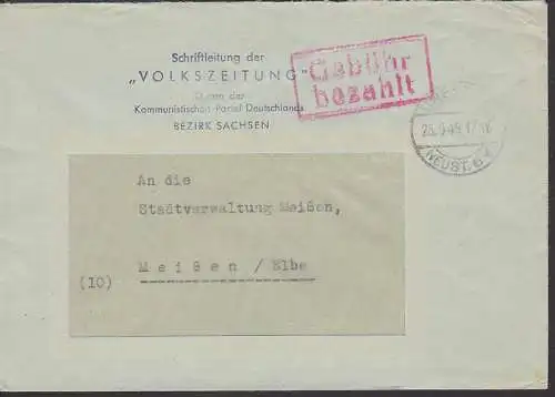 Dresden-Neustadt 6, 25.9.45, Barfrankatur R2 "Gebühr bezahlt", Volkszeitung Organ der Kommunistischen Partei