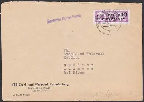 Stahl- und Walzwerk Brandenburg Fernbrief 2. Gewichtsstufe mit 40 Pfg. ZKD Kreisaufdruck 4002