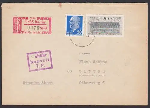 SbPA 1135 Berlin mit R3 Gebhr bezahlt T. P.  mit Einlierungsschein (1Ax) 31.1.68 nach Zittau