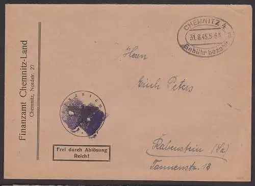 Finanzamt Chemnitz-Land 31.8.45 Barfrankatur Dienstsiegel unkenntlich gemacht, Dienstpost