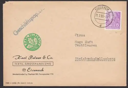 Eisenach 2, 21.2.55 G-Papiere mit 15 Pfg- 5-Jahrplan II (411), Abs. Karl Pelzer Logo mit Eichenlaub