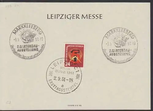 5-Jahrplan (293) SSt. Leipzig 2.9.51 Messe Herbst auf Gedenkblatt, dazu zwei SSt. Markkleeberg Gartenbauausstellung