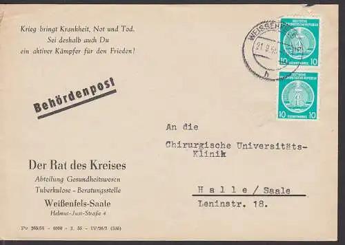 Weissenfels Dienstbrief 21.9.55, Behördenpost mit Z3 Krieg bringt Krankheit, Not und Tod. Sei deshalb.., Rat des Kreises