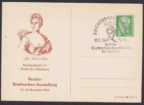 Reichenbach (Vogtl) SSt. Stadt der Neuberin 18.11. 53 auf Schmuckkarte mit 5 Pfg. W. Pieck