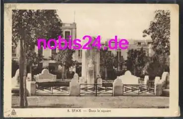 SFAX - Tunesien Dans le square Denkmal o 6.4.1936