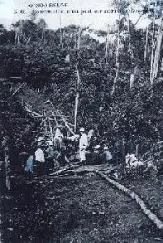 Manyema Belgisch Kongo Construction De un pont Brückenbau im Dschungel Zaire *ca.1910