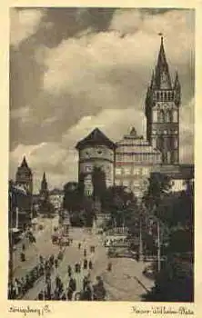 Königsberg Kaiser Wilhelm Platz * ca. 1930