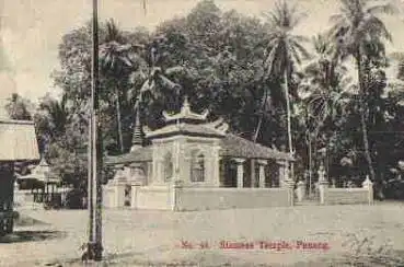 Penang Siamese Temple o 8.2.1907