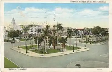 Habana Parque de la Fraternidad Fraternitag Square Kuba o 1931