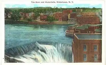 Watertown N.Y. the Dam and Waterfalls, * ca. 1920