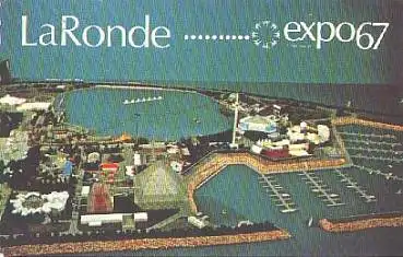 Montreal expo 67 Weltausstellung  La Ronde o 1969