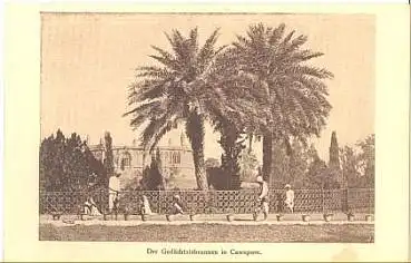 Indien Gedächtnisbrunnen in Cawnpore * ca.1910