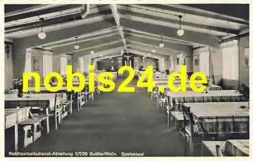 36419 Buttlar Reicharbeitsdienstabteilung 5 /236 Speisesaal* ca.1935