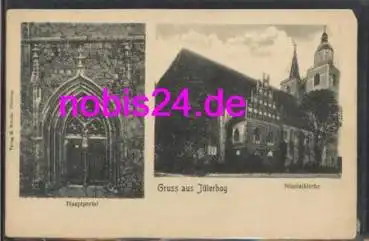 14913 Jüterbog Nicolaikirche und Portal  *ca.1910