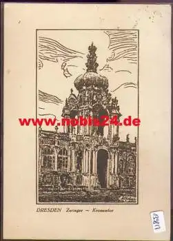 Dresden Zwinger Kronentor Künstlerkarte M. Jahn o 7.0.1935