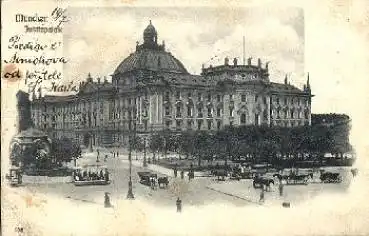 München, Justizpalast, Straßenbahn o 19.07.1904