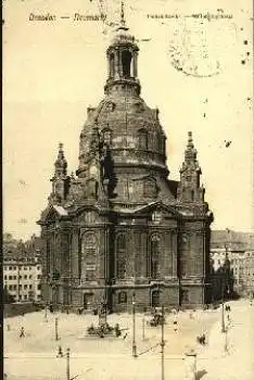 Dresden Neumarkt Frauenkirche Luther-Denkmal o 25.10.1917