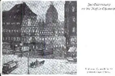 Chemnitz Neumarkt in Friedrich-August-Strasse Künstlerkarte Alfred kunze * ca. 1920