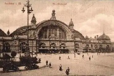 Frankfurt Main Hauptbahnhof * ca. 1910