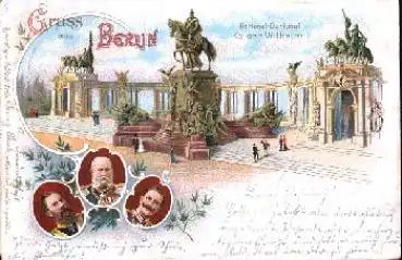 Kaiser Wilhelm I. Denkmal Berlin Litho o 7.7.1899