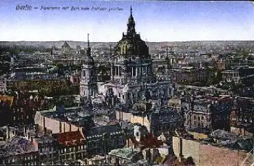 Berlin vom Rathaus mit Dom * ca. 1920