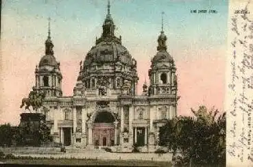 Berlin, Der neue Dom o 24.5.1907