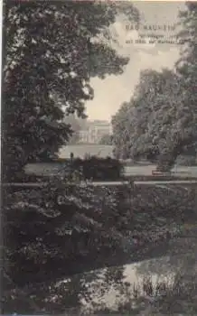 61231 Bad Nauheim, Parkanlagen mit Blick auf Kurhaus, * ca. 1910