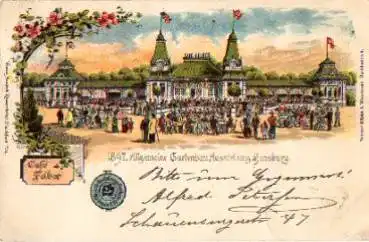 Hamburg Allgemeine Gartenausstellung Farblitho Cafe Felber o 14.8.1897