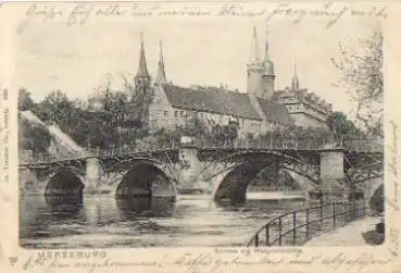 06217 Merseburg Schloss mit Waterloobrücke o 9.7.1903