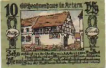 06556 Artern Städtenotgeld Wert 10 Pfennige Goetheahnenhaus 1921